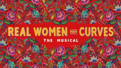 Post image for Broadway Opening: REAL WOMEN HAVE CURVES: THE MUSICAL (James Earl Jones Theatre)