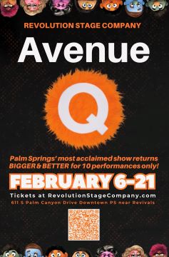 Post image for Theater Review: AVENUE Q (Revolution Stage in Palm Springs)