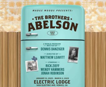 Post image for Theater Review: THE BROTHERS ABELSON SINCE 1946 (Electric Lodge in Venice)