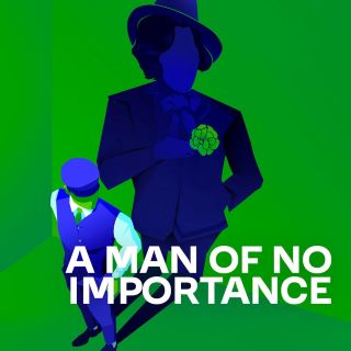 Post image for Theater Review: A MAN OF NO IMPORTANCE (SpeakEasy Stage Company at Calderwood Pavilion in Boston)