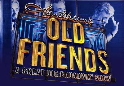 Post image for Theater Review: SONDHEIM’S OLD FRIENDS (Pre-Broadway Engagement at The Ahmanson in Los Angeles)