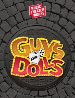 Post image for Theater Review: GUYS AND DOLLS (Music Theater Works)