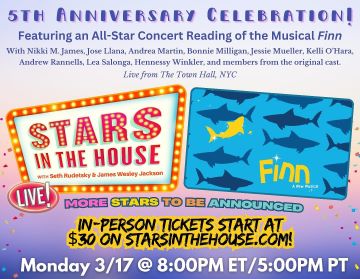 Post image for Highly Recommended Concert: FINN, THE MUSICAL (Stars in the House Fifth Anniversary at Town Hall, NYC)