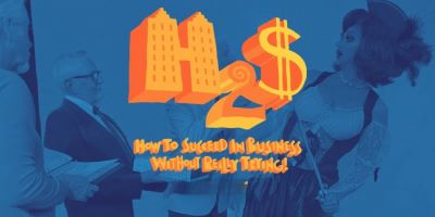 Post image for Theater Review: HOW TO SUCCEED IN BUSINESS WITHOUT REALLY TRYING (Revolution Stage Company in Palm Springs)