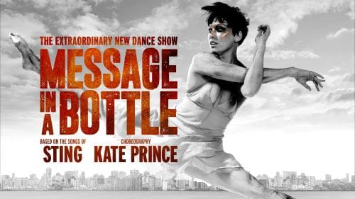 Promotional poster for Kate Prince's contemporary dance show Message in a Bottle.