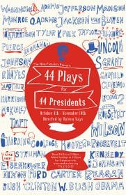 44-PLAYS-FOR-44-PRESIDENTS-Poster