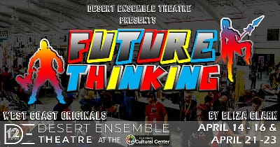 Concert poster for Future Thinking musicals by Desert Ensemble Theatre.