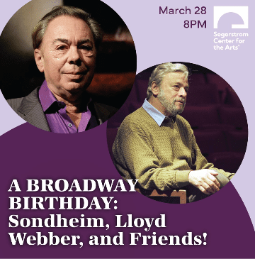 A Broadway birthday tribute to Sondheim, Lloyd Webber, and friends on March 28 at 8PM.