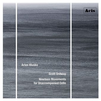 Arlen-Hlusko-Scott-Ordway-19-Movements-for-Inaccompanied-Cello