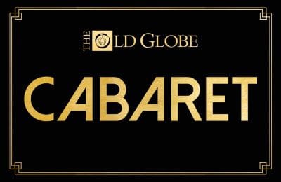 Logo of The Old Globe's Cabaret production.