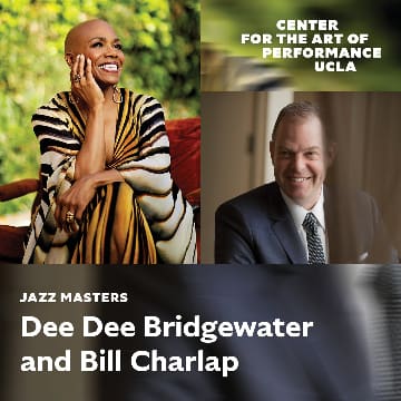 Promo image for jazz artists Dee Dee Bridgewater and Bill Charlap at the Center for the Art of Performance UCLA.
