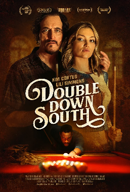 Promotional poster for the film 'Double Down South' featuring two main characters.