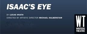 ISAACS-EYE-at-Writers-Theatre-POSTER