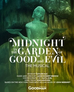 Poster for 'Midnight in the Garden of Good and Evil: The Musical' with a greenish eerie statue.