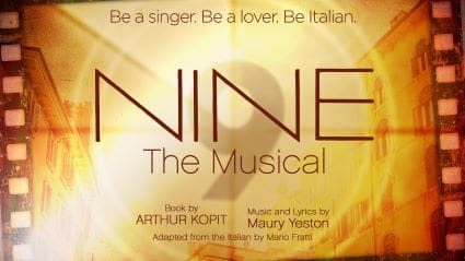 Promotional poster for "Nine The Musical" with an Italian theme.