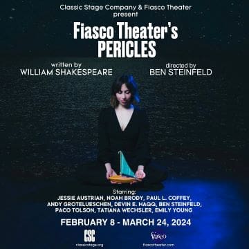 Poster for Fiasco Theater's 'Pericles' by William Shakespeare.