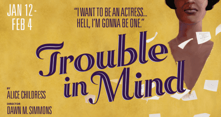 Inspirational quote about becoming an actress with "Trouble in Mind" text.