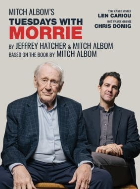Promotional poster for 'Tuesdays with Morrie' featuring two men and show details.