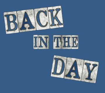 Vintage-style text saying 'BACK IN THE DAY' on a blue background.