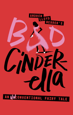 Bold graphic poster for Webber's Bad Cinderella in red and black.