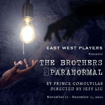 Theatrical poster for a paranormal-themed play with eerie hands and a glowing bulb.