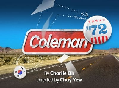 Logo of Coleman '72, a theatrical production by Charlie Oh and Chay Yew.