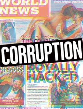 A colorful collage with bold text 'CORRUPTION' and 'TOTALLY HACKED'.