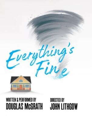 Poster for "Everything's Fine" featuring a house and swirling storm.
