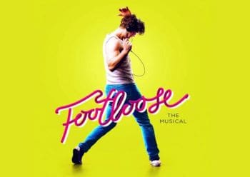 A dancer in mid-step with colorful text reading 'Footloose The Musical' on a bright yellow background.