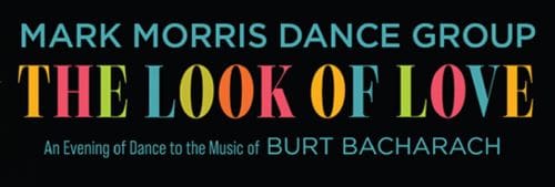 Colorful text promoting a dance event featuring Burt Bacharach's music.