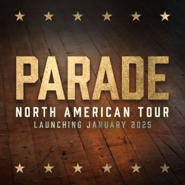 Promotional poster for Parade's 2025 North American tour launch.