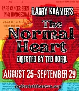 Poster for Larry Kramer's play 'The Normal Heart' directed by Ted Hoerl.