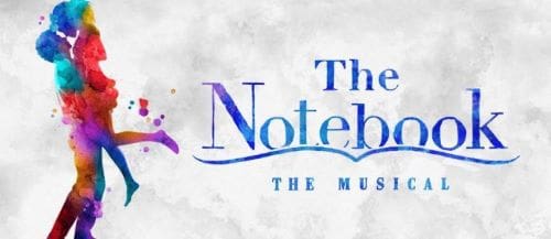 Logo for 'The Notebook: The Musical' with elegant typography and subtle flower design.
