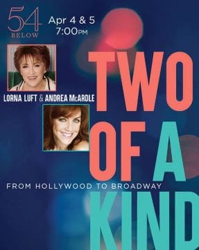 Promotional poster for 'Two of a Kind' starring Lorina Luft and Andrea McArdle.