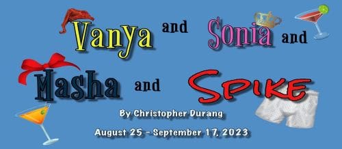 Colorful text announces an event by Christopher Durang from August 25 to September 17, 2023.