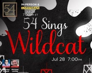 Poster for '54 Sings Wildcat' event on July 28 at 7 PM.