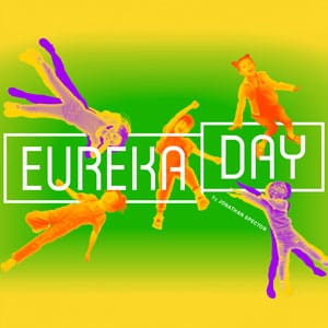 Colorful silhouettes dancing around 'Eureka Day' text on a vibrant green background.