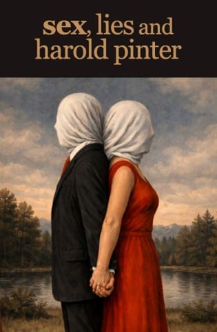 sex, lies and harold pinter odyssey theatre poster